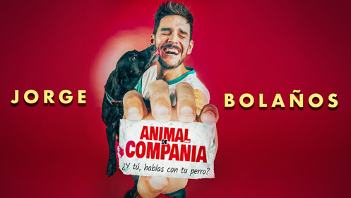 Entrada para Jorge Bolaños - Animal de Compañía