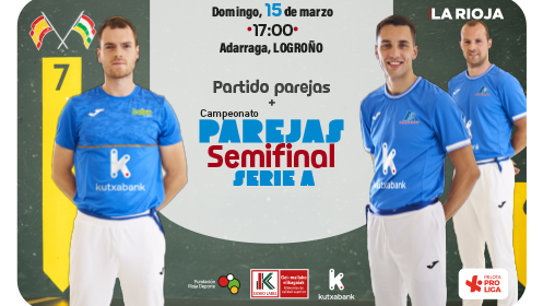 Entradas Campeontato parejas Pelota SEMIFINAL SERIE A  