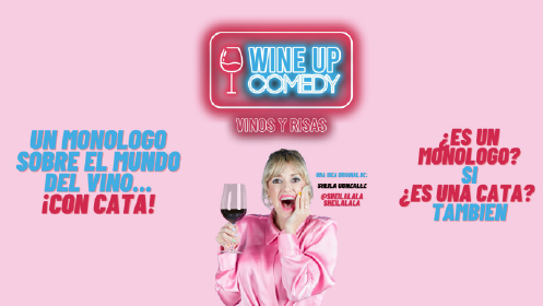 Wine Up Comedy MUWI2026: monólogo + cata de vino El Rayo Olarra